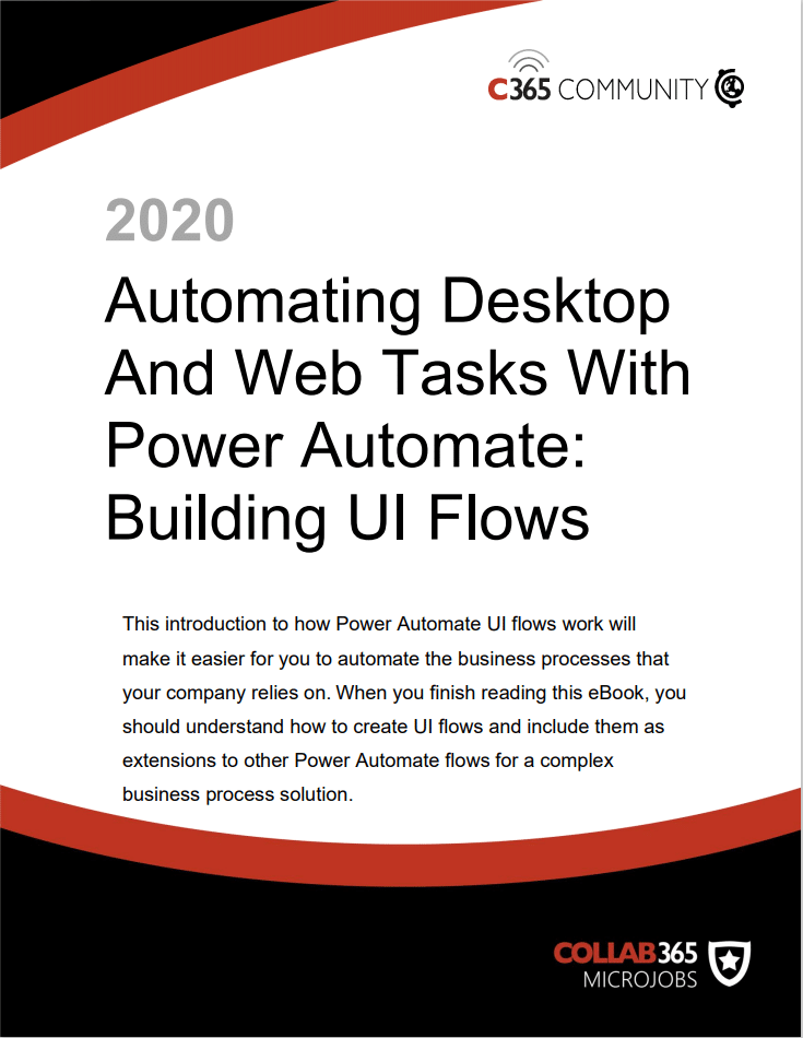 Automating Desktop And Web Tasks With Power Automate: Building UI Flows